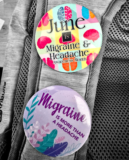 June is Migraine & Headache Awareness Month Button Large (2 1/4 inch)