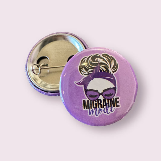 1" Migraine Mode Pin Button