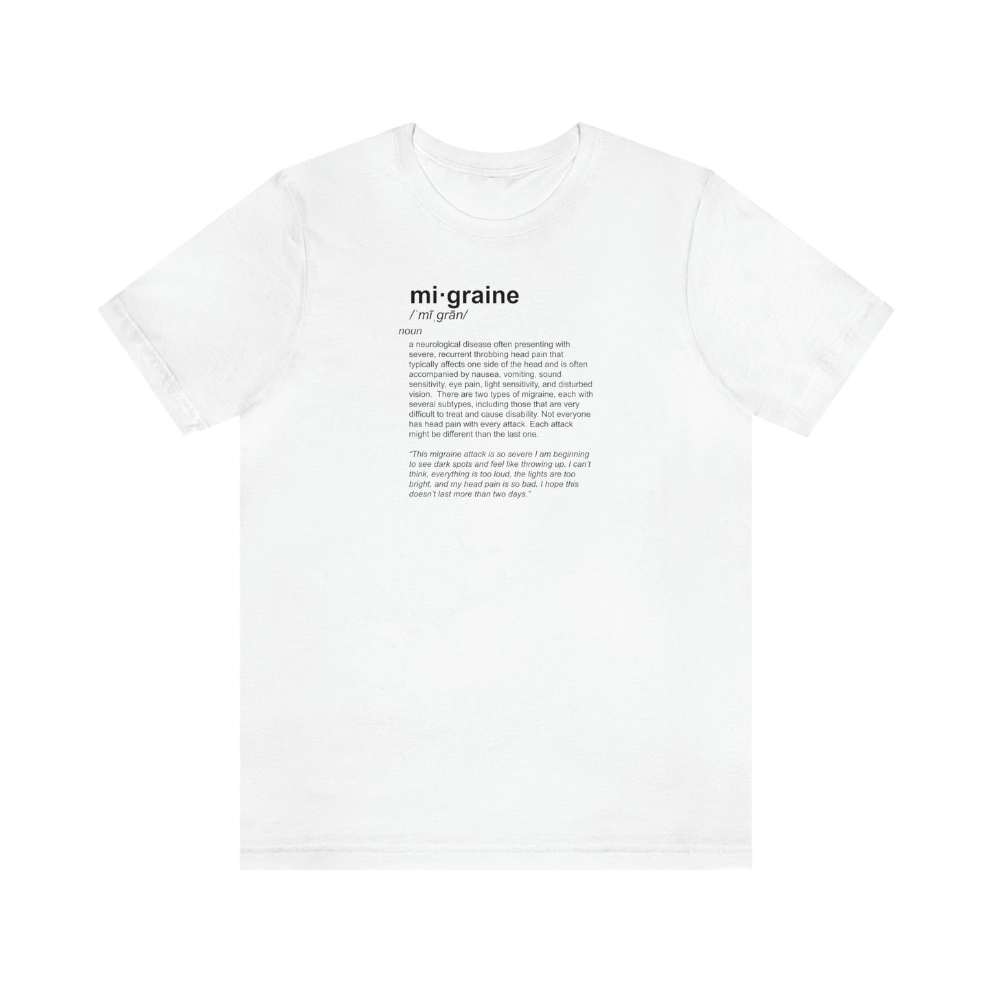 mi·graine Definition Tee