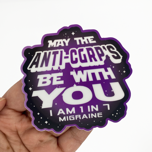 May The Anti-CGRPs Be With You 3" Vinyl Sticker - Achy Smile Shop