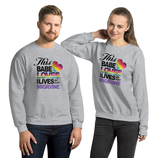 This Babe Loves & Lives Life Unisex Sweatshirt - Achy Smile Shop