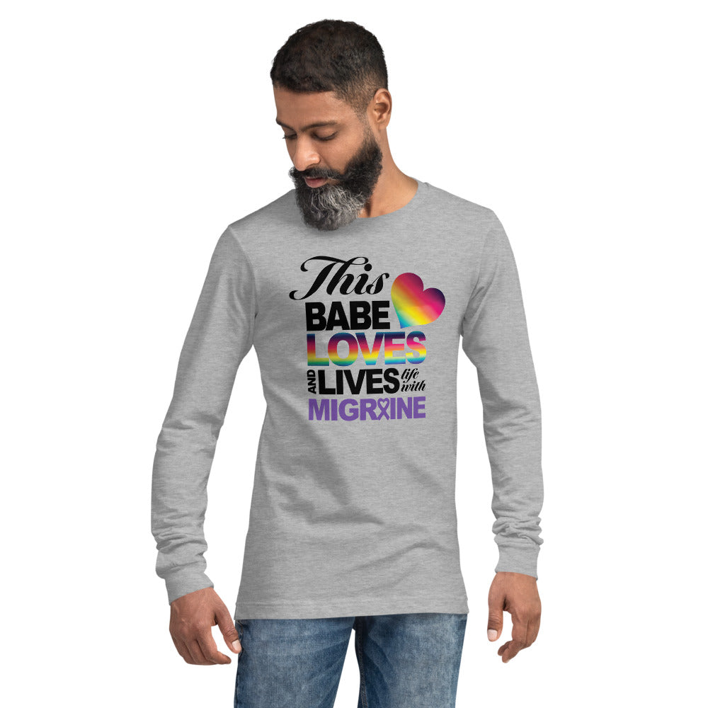 This Babe Loves & Lives Life Unisex Long Sleeve Tee - Achy Smile Shop