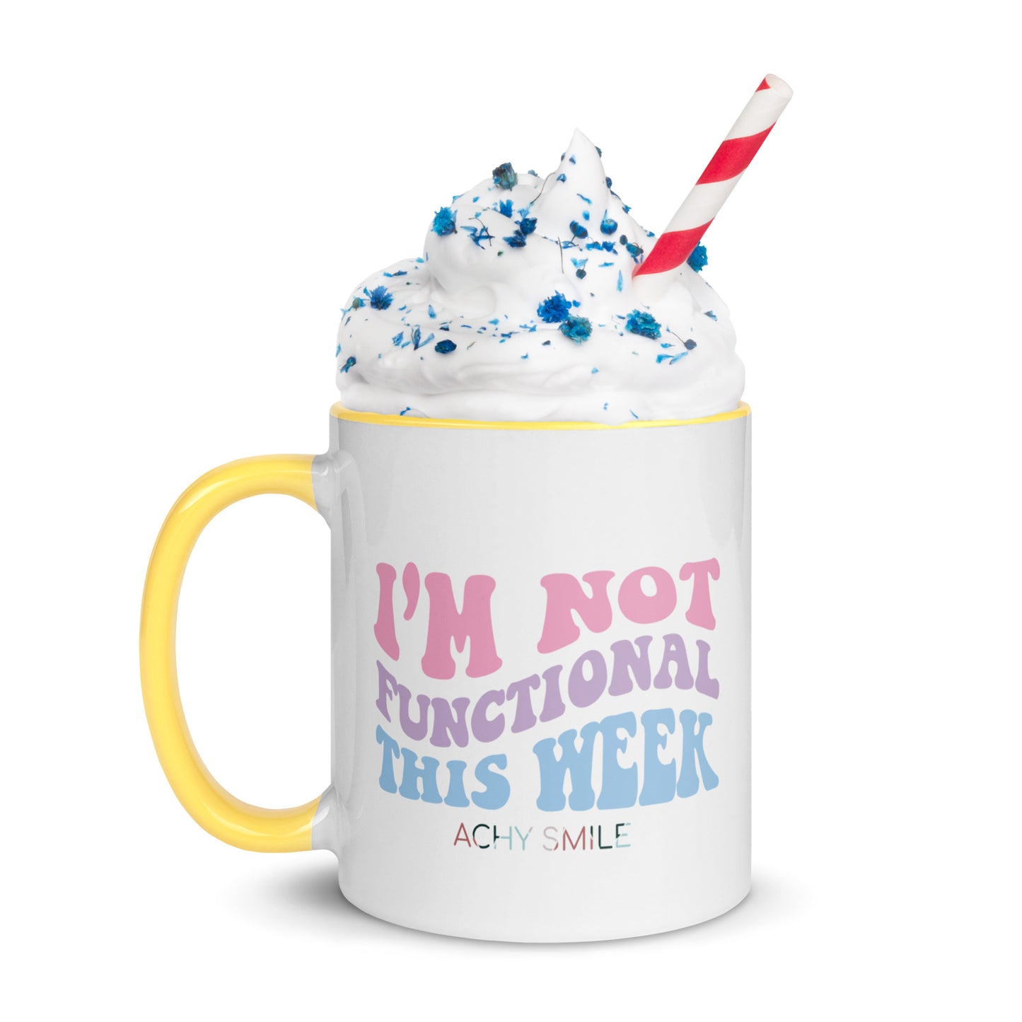 I'm Not Functional This Week Mug with Color Inside